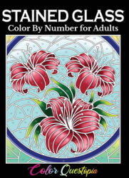 Stained Glass Color by Number For Adults (ISBN: 9781954883369)