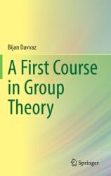A First Course in Group Theory (ISBN: 9789811663642)