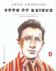 Book of Haikus - Jack Kerouac, Regina Weinreich (2004)