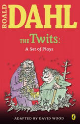 The Twits - Roald Dahl, David Wood (2003)