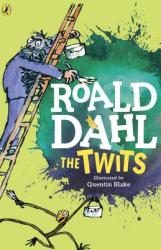 The Twits - Roald Dahl, Quentin Blake (2008)