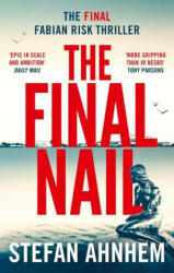 Final Nail - Stefan Ahnhem (ISBN: 9781801109949)