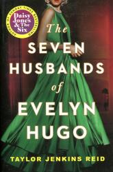 The Seven Husbands of Evelyn Hugo (ISBN: 9781398515697)