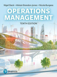 Operations Management - Nigel Slack, Alistair Brandon-Jones (ISBN: 9781292408248)