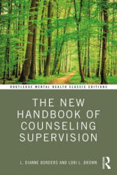 New Handbook of Counseling Supervision - Borders, L. DiAnne (ISBN: 9781032170084)