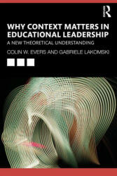 Why Context Matters in Educational Leadership - Colin (ISBN: 9781032148847)