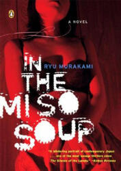 In the Miso Soup - Ryu Murakami, Ralph McCarthy (2004)