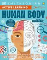 Active Learning! Human Body: Explore Your Body with More Than 100 Brain-Boosting Activities That Make Learning Easy and Fun (ISBN: 9780744056143)