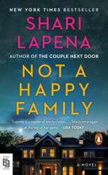 Not a Happy Family - Shari Lapena (ISBN: 9780525508427)