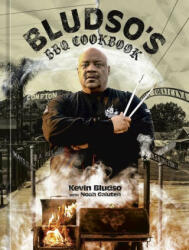 Bludso's BBQ Cookbook - Noah Galuten (ISBN: 9781984859556)