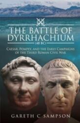 Battle of Dyrrhachium (ISBN: 9781526793584)