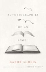 Autobiografiile unui înger (ISBN: 9780300247411)
