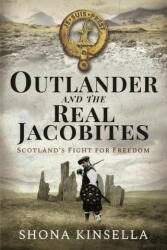 Outlander and the Real Jacobites (ISBN: 9781399004718)