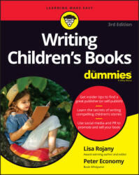 Writing Children's Books For Dummies - Peter Economy (ISBN: 9781119870012)