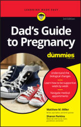 Dad's Guide to Pregnancy For Dummies - Sharon Perkins (ISBN: 9781119867159)