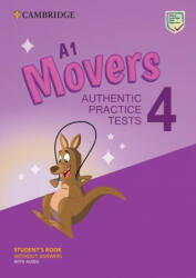 A1 Movers 4 Student's Book Without Answers with Audio: Authentic Practice Tests - Cambridge University Press (ISBN: 9781009036245)