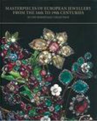 Masterpieces of European Jewellery from the 16th to 19th Centuries - Olga Kostyuk (ISBN: 9785935723675)