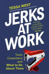 Jerks at Work - Tessa West (ISBN: 9781529146035)