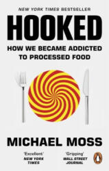 Michael Moss - Hooked - Michael Moss (ISBN: 9780753556344)