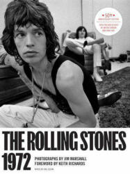Rolling Stones 1972 50th Anniversary Edition - Jim Marshall, Joe Selvin (ISBN: 9781797212609)