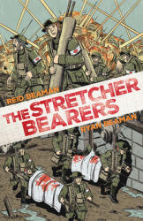 The Stretcher Bearers (ISBN: 9781682476192)