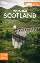 Fodor's Essential Scotland (ISBN: 9781640974968)