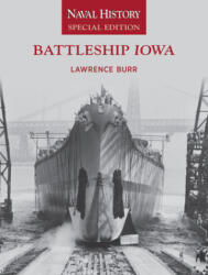 Battleship Iowa - Lawrence Burr (ISBN: 9781591149101)