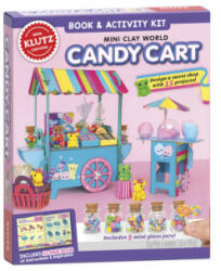 Mini Clay World: Candy Cart (Klutz) - Editors of Klutz (ISBN: 9781338775426)