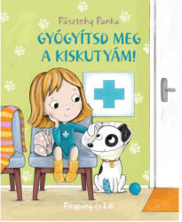 Pásztohy Panka - Gyógyítsd meg a kiskutyám! (2018)