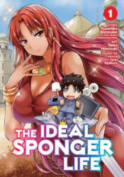Ideal Sponger Life Vol. 1 - Tsunehiko Watanabe, Neko Hinotsuki (ISBN: 9781642750430)