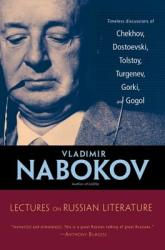 Lectures On Russian Literature - Vladimir Vladimirovich Nabokov, Simon Karlinsky, Fredson Bowers (2012)