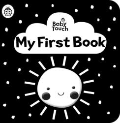 Baby Touch: My First Book: a black-and-white cloth book (ISBN: 9780241439463)