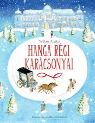 Hanga régi karácsonyai (ISBN: 9789635870837)