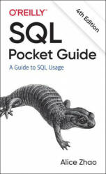 SQL Pocket Guide: A Guide to SQL Usage (ISBN: 9781492090403)