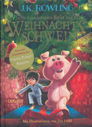 Jacks wundersame Reise mit dem Weihnachtsschwein (ISBN: 9783551557513)