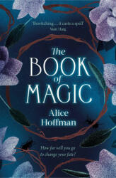 Book of Magic - ALICE HOFFMAN (ISBN: 9781398509948)