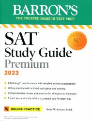 SAT Study Guide Premium, 2023: Comprehensive Review with 8 Practice Tests + an Online Timed Test Option (ISBN: 9781506264578)