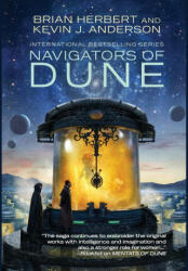 Navigators of Dune - Brian Herbert, Kevin J Anderson (ISBN: 9781614759829)