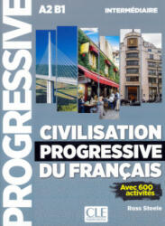 Civilisation progressive du français. Übungsbuch - Ross Steele (ISBN: 9783125259942)