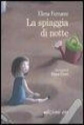 La spiaggia di notte - Elena Ferrante, M. Cerri (ISBN: 9788876417948)