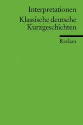 Klassische deutsche Kurzgeschichten - Werner Bellmann (ISBN: 9783150175255)