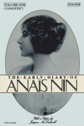 Lionette: The Early Diary of Anais Nin 1914-1920 - Joaquin Nin-Culmell, Anais Nin, Jean L. Sherman (2003)
