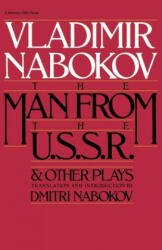 Man from the USSR: And Other Plays - Vladimir Nabokov, Dmitri Nabokov, Dmitri Nabokov (2010)