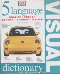 Five Language Visual Dictionary - Jonathan Metcalf (ISBN: 9780751336818)