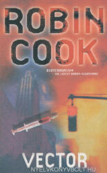 Robin Cook: Robin Cook: Vector (ISBN: 9780330389907)