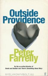 Peter Farrelly: Outside Providence (ISBN: 9780571207558)