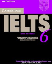 Cambridge: IELTS 6 - Self-study Pack: Examination Papers from University of Cambridge ESOL Examinations (ISBN: 9780521693080)