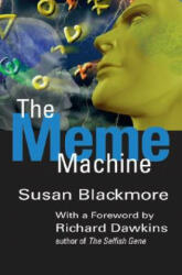 Meme Machine - Susan Blackmore (2003)