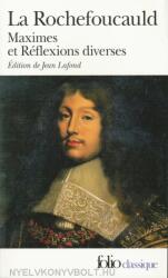 La Rochefoucauld: Maximes et Réflexions diverses (ISBN: 9782070367283)