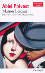 Abbé Prévost: Abbé Prévost: Manon Lescaut (ISBN: 9782070348329)